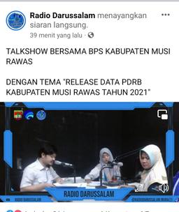 Talkshow Radio Darussalam dengan tema Release Data PDRB Kabupaten Musi Rawas 